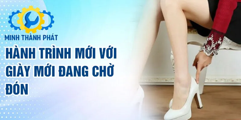 Hành trình mới với giày mới đang chờ đón