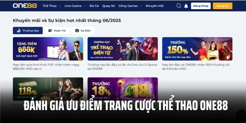 Đánh giá ưu điểm trang cược thể thao One88